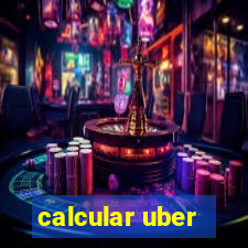 calcular uber